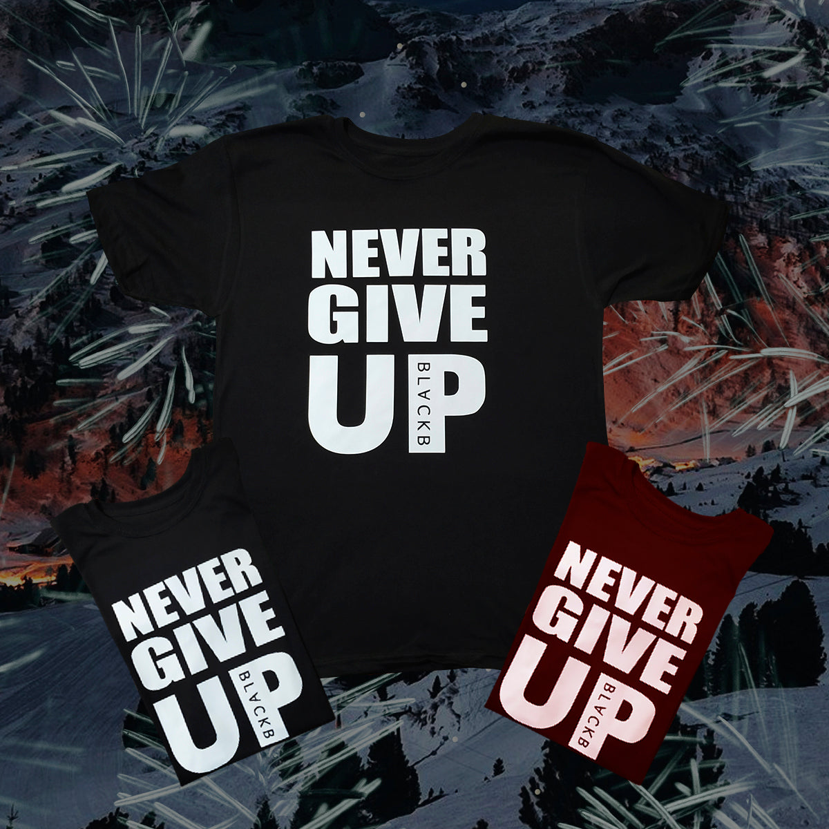 NEVER GIVE UP